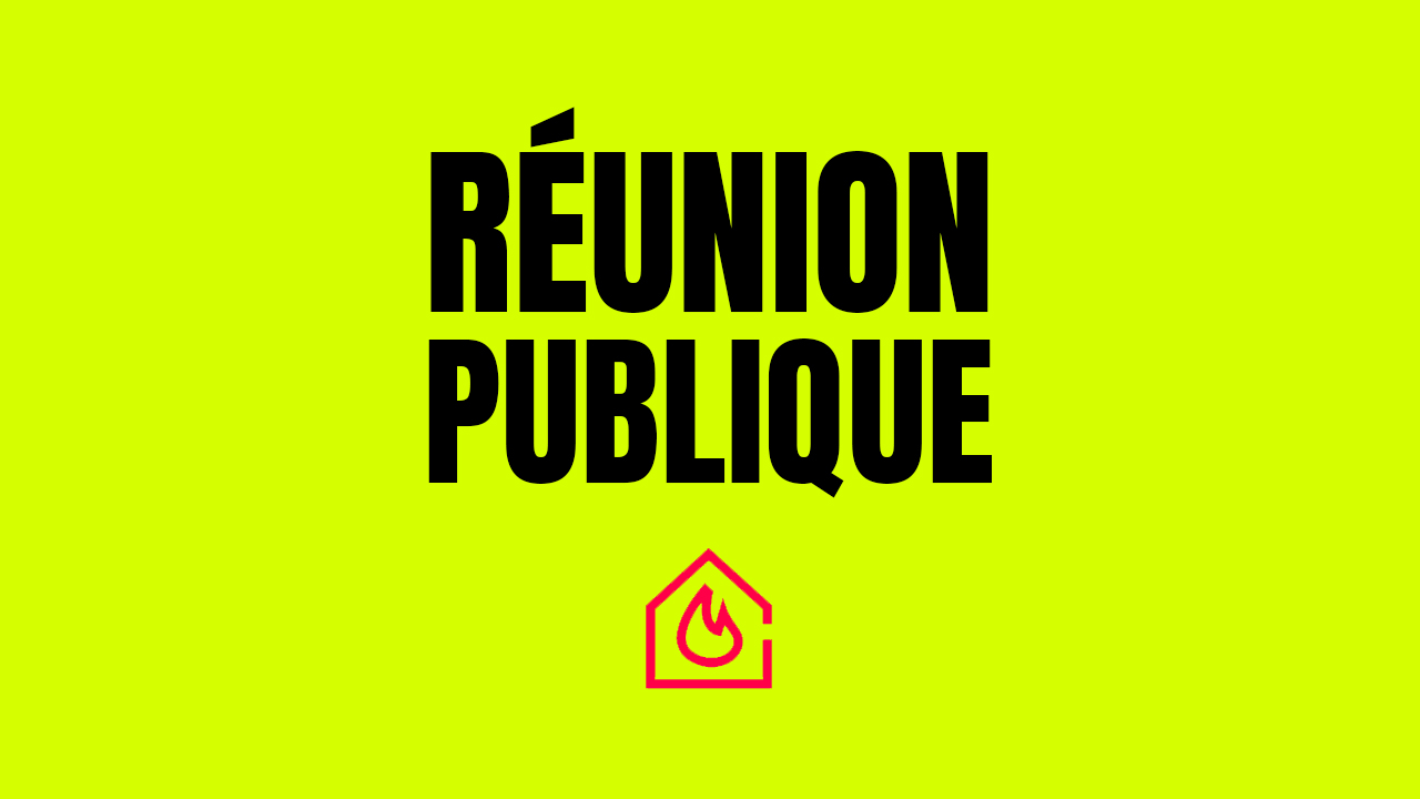 REUNION PUBLIQUE | Dernière rénovation