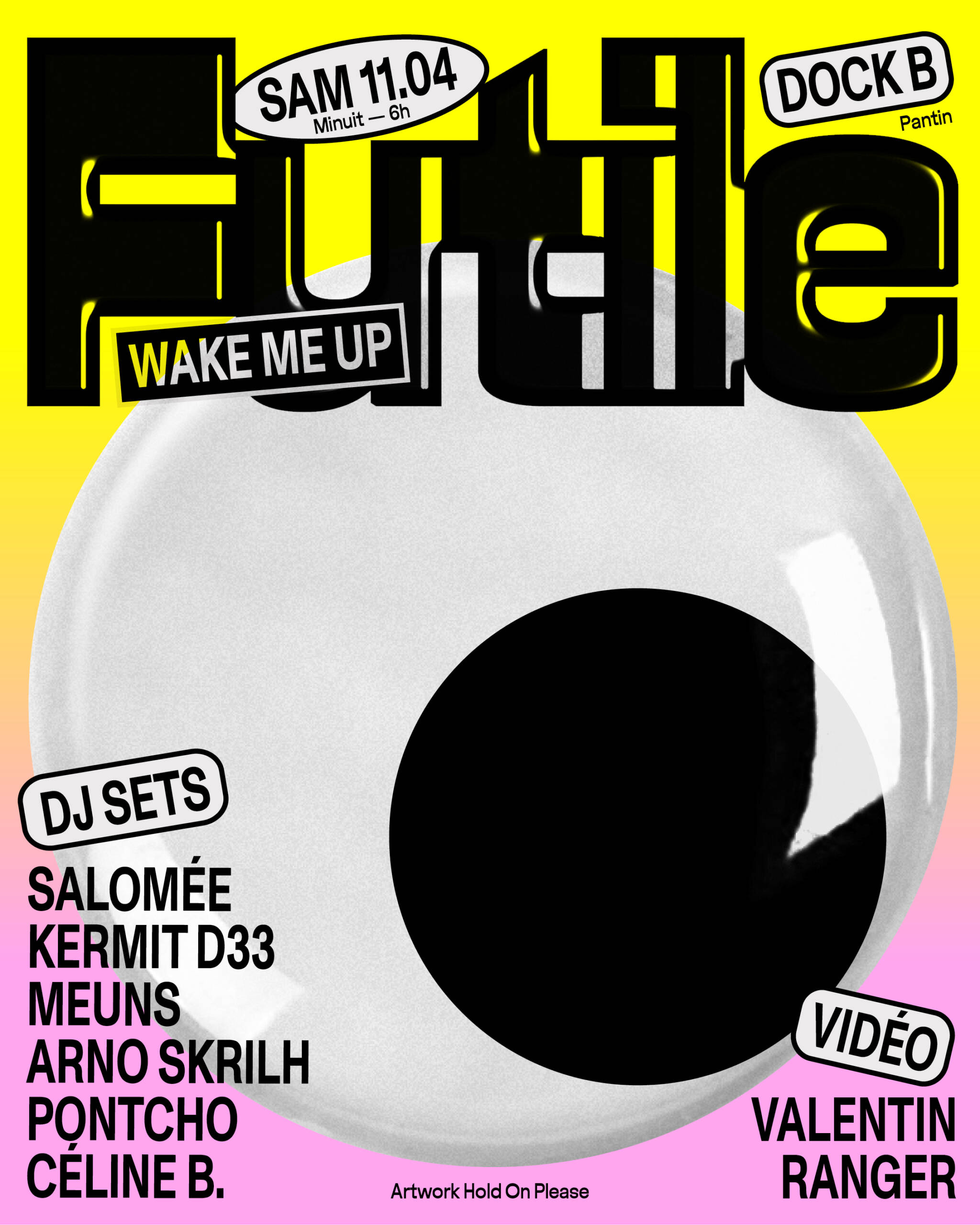 Futile : Wake me up
