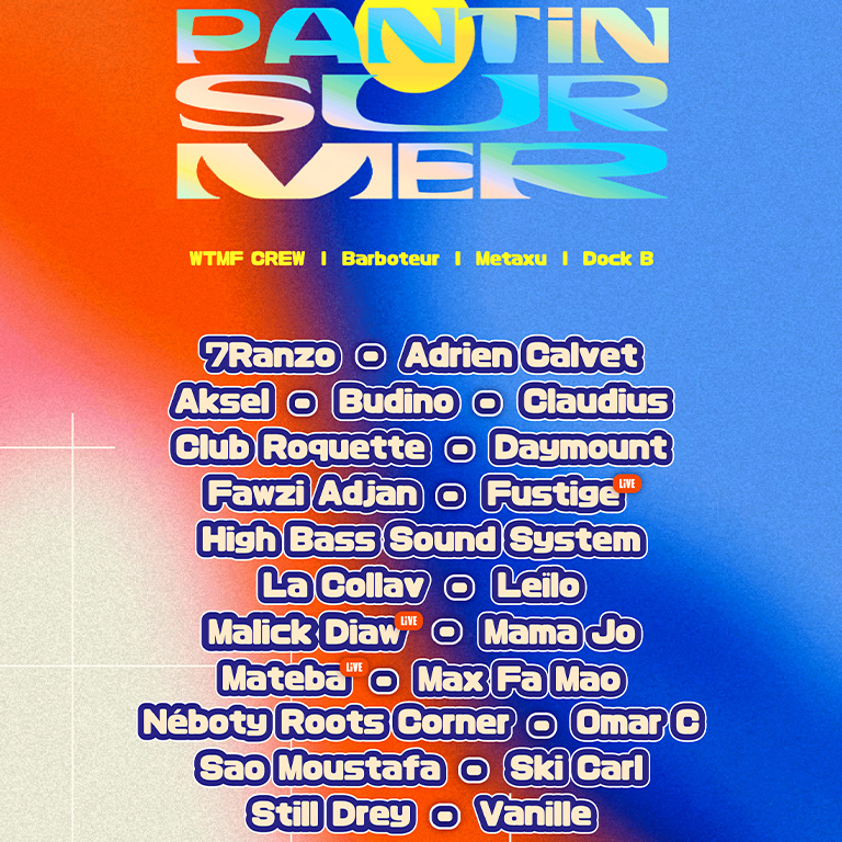 Pantin Sur Mer Festival          [DAY OPEN AIR]
