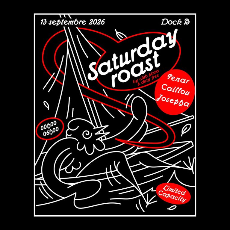 CLUB : Saturday Roast W/ Josepha, Caillou, Penar-
